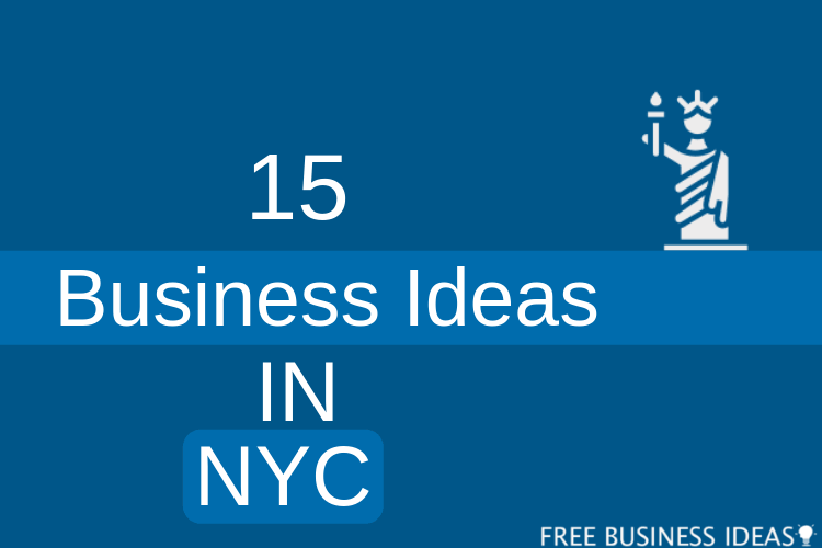 15 business ideas in new york