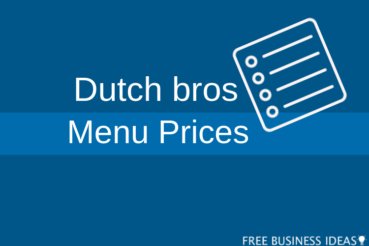 Dutch bros menu and prices