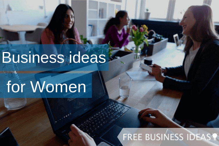 business ideas for women