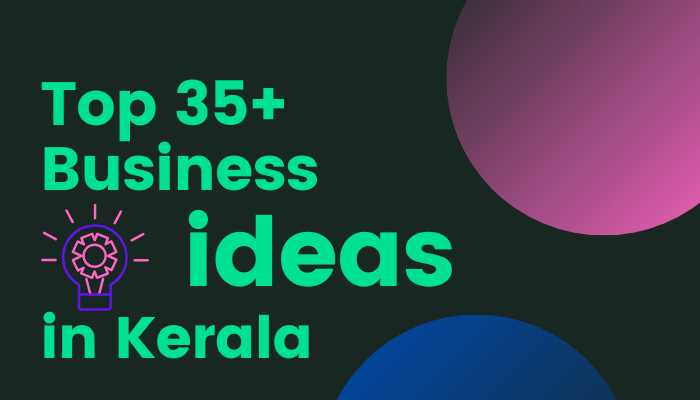 business ideas in kerala
