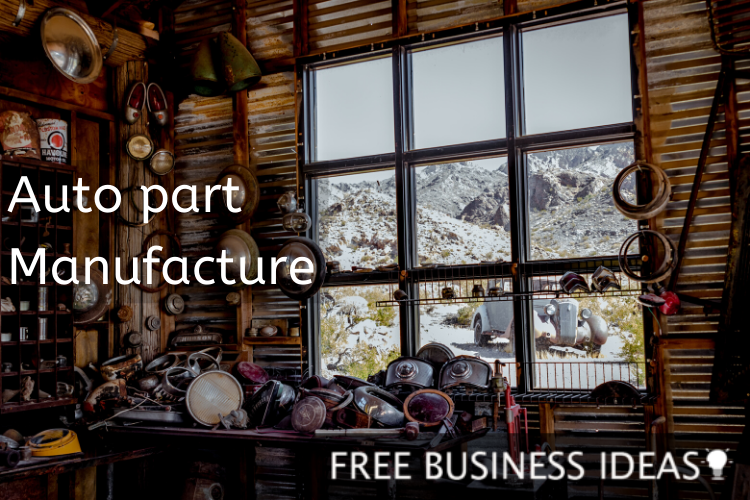 auto part manufacture