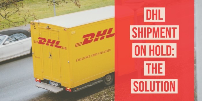 DHL Shipment