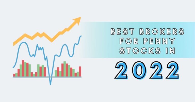 Best Brokers for Penny Stocks in 2022