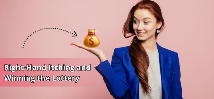 Right-Hand Itching and Winning the Lottery