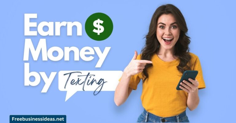 Earn Money by Texting
