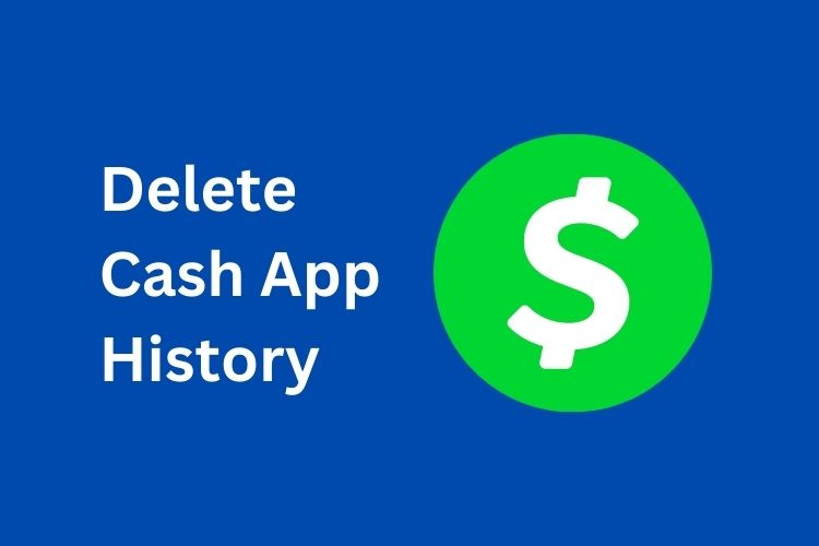 Delete Cash App History